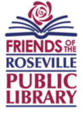 FRIENDS OF THE ROSEVILLE PUBLIC LIBRARY